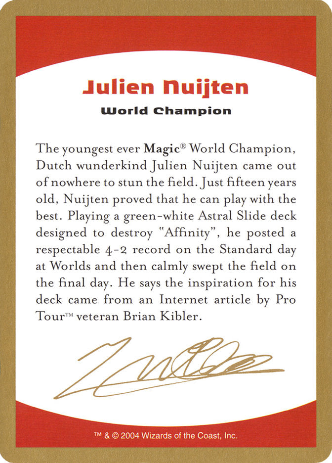 Julien Nuijten Bio [World Championship Decks 2004] | Tables and Towers