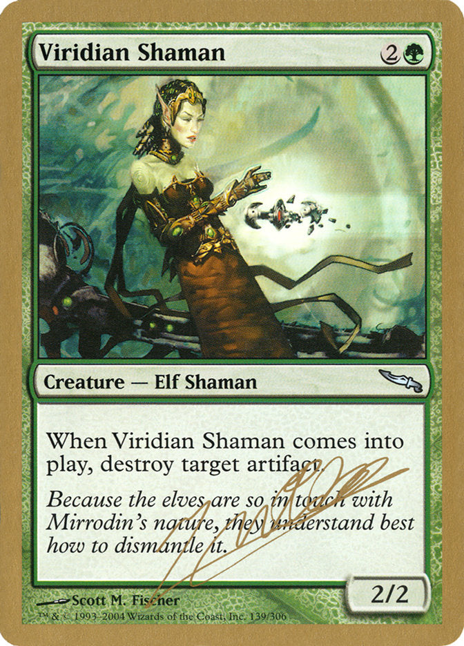 Viridian Shaman (Julien Nuijten) [World Championship Decks 2004] | Tables and Towers