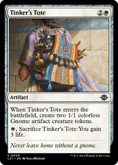 Tinker's Tote [The Lost Caverns of Ixalan] | Tables and Towers