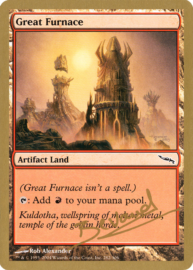 Great Furnace (Manuel Bevand) [World Championship Decks 2004] | Tables and Towers