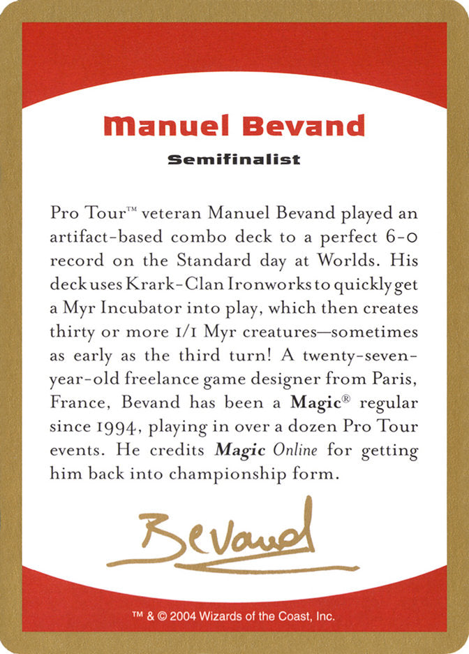 Manuel Bevand Bio [World Championship Decks 2004] | Tables and Towers