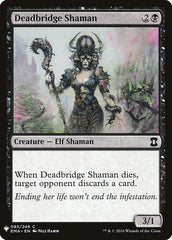 Deadbridge Shaman [Mystery Booster] | Tables and Towers