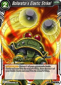 Bollarator's Elastic Strike! (Divine Multiverse Draft Tournament) (DB2-162) [Tournament Promotion Cards] | Tables and Towers