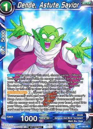 Dende, Astute Savior (Power Booster) (P-150) [Promotion Cards] | Tables and Towers