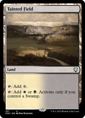 Tainted Field [Phyrexia: All Will Be One Commander] | Tables and Towers