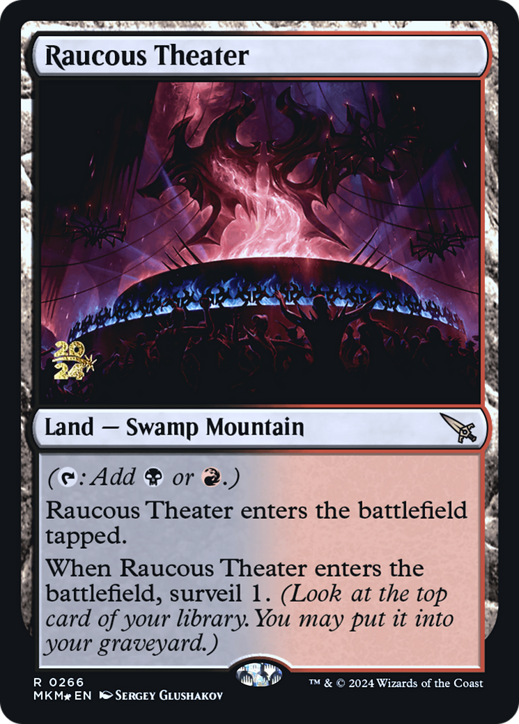 Raucous Theater [Murders at Karlov Manor Prerelease Promos] | Tables and Towers