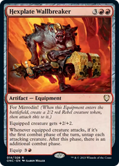 Hexplate Wallbreaker [Phyrexia: All Will Be One Commander] | Tables and Towers