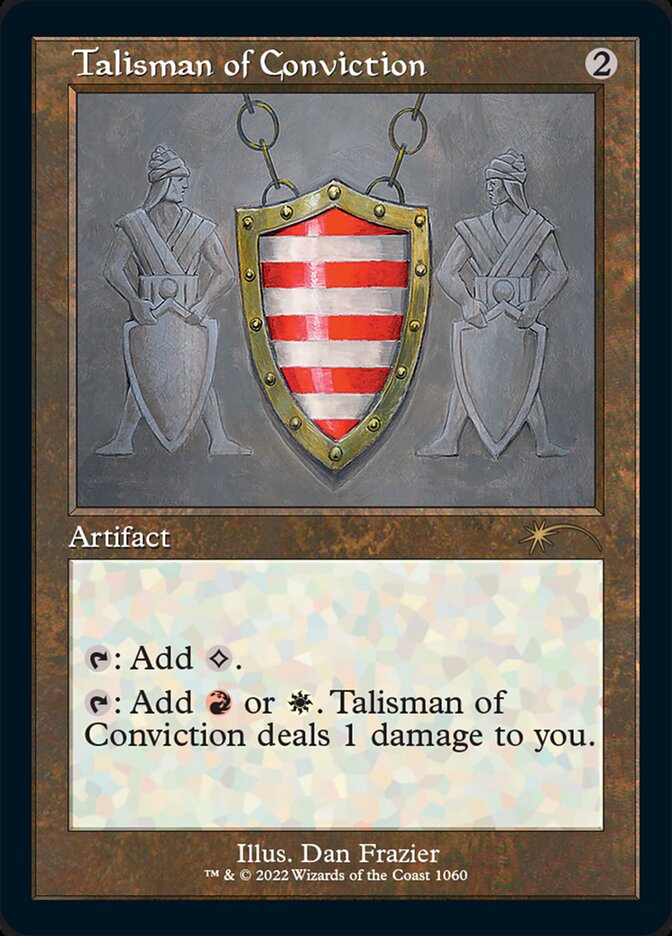 Talisman of Conviction (Foil Etched) [Secret Lair Drop Series] | Tables and Towers