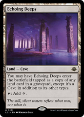 Echoing Deeps [The Lost Caverns of Ixalan] | Tables and Towers