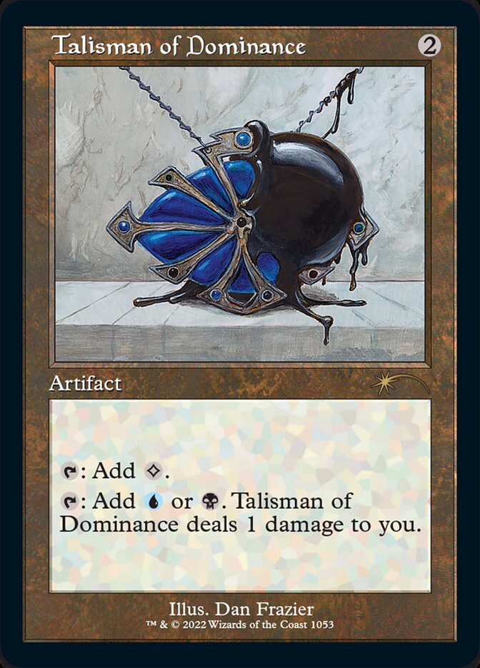 Talisman of Dominance (Foil Etched) [Secret Lair Drop Series] | Tables and Towers