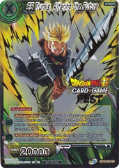 SS Trunks, Altering the Future (Card Game Fest 2022) (BT13-093) [Tournament Promotion Cards] | Tables and Towers