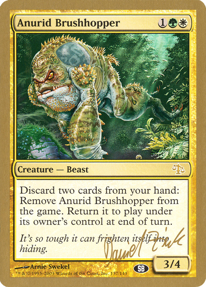 Anurid Brushhopper (Daniel Zink) (SB) [World Championship Decks 2003] | Tables and Towers