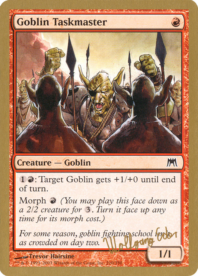 Goblin Taskmaster (Wolfgang Eder) [World Championship Decks 2003] | Tables and Towers