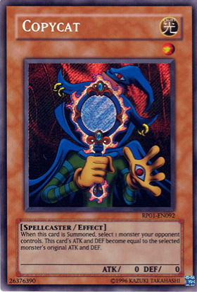 Copycat [RP01-EN092] Secret Rare | Tables and Towers