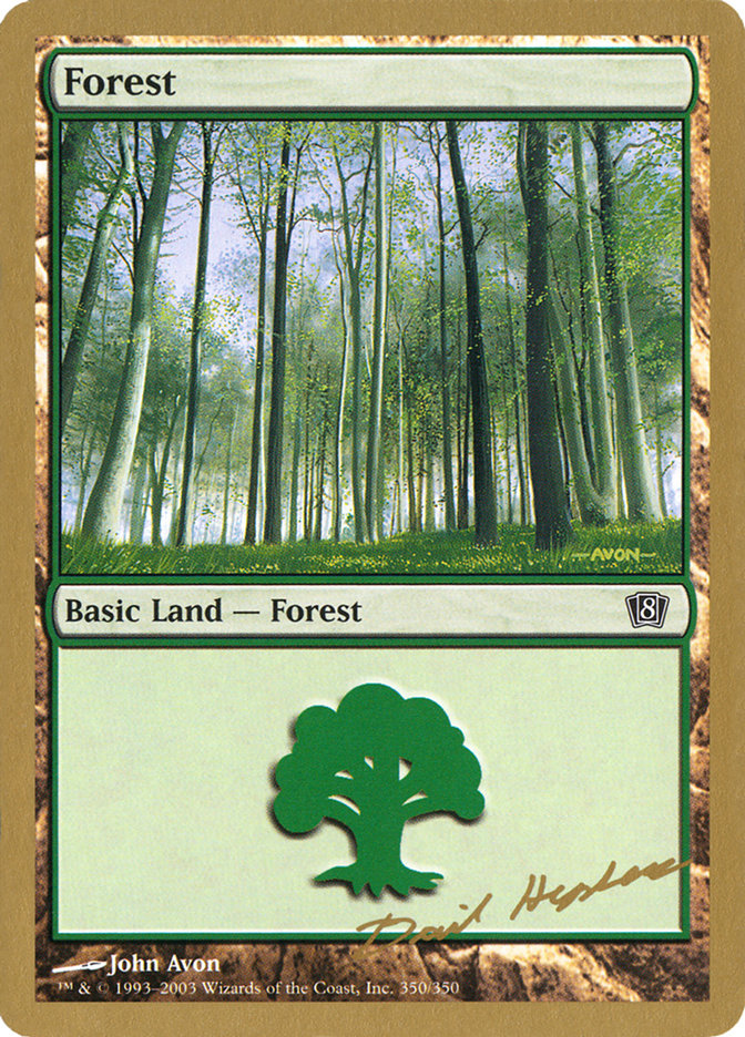 Forest (dh350) (Dave Humpherys) [World Championship Decks 2003] | Tables and Towers