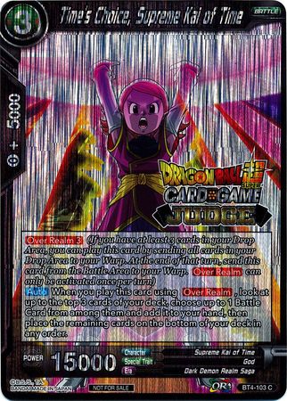 Time's Choice, Supreme Kai of Time (Level 2) (BT4-103) [Judge Promotion Cards] | Tables and Towers