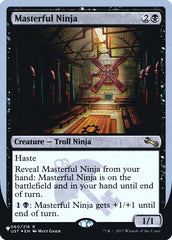 Masterful Ninja (Unfinity Foil Edition) [The List] | Tables and Towers