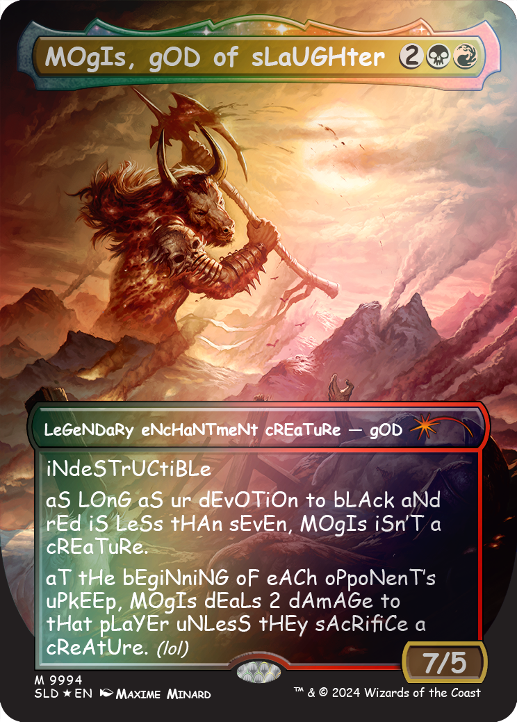 MOgIs, gOD of sLaUGHter (9994) (Rainbow Foil) [Secret Lair Drop Series] | Tables and Towers