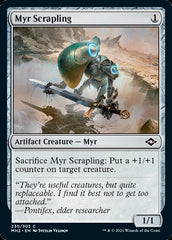 Myr Scrapling [Modern Horizons 2] | Tables and Towers