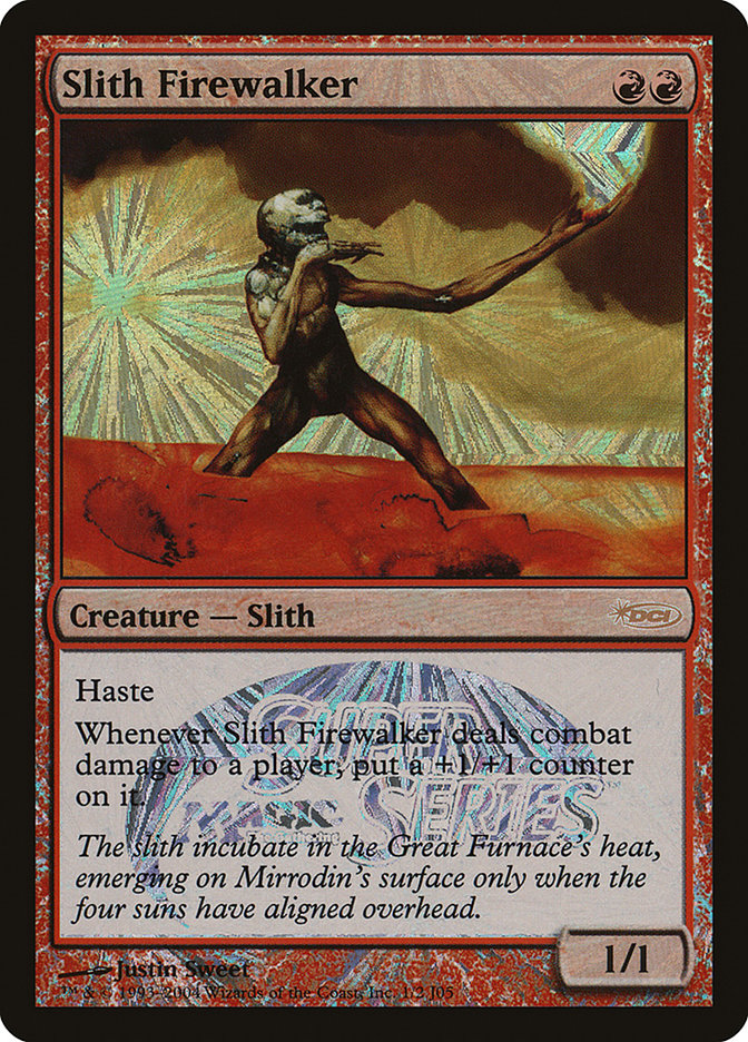 Slith Firewalker [Junior Super Series] | Tables and Towers