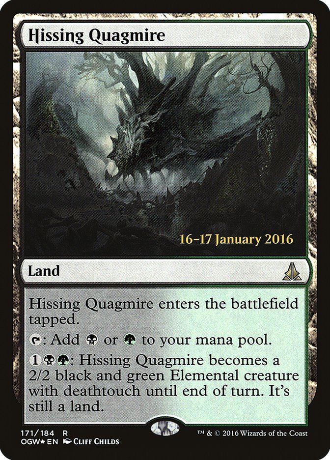 Hissing Quagmire [Oath of the Gatewatch Prerelease Promos] | Tables and Towers