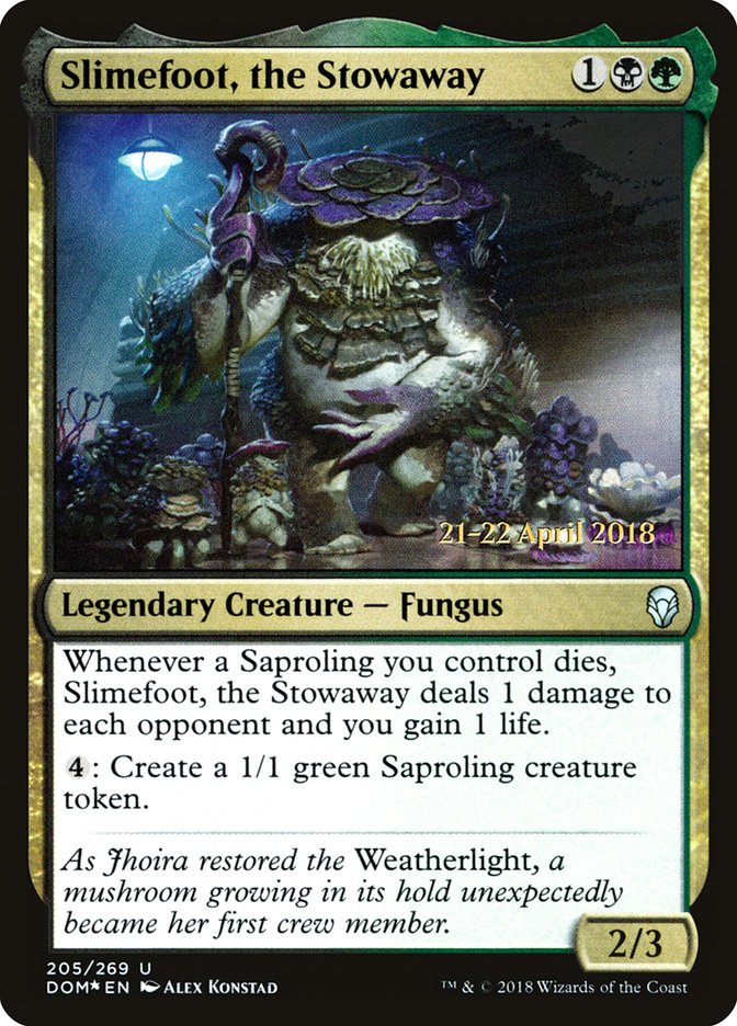 Slimefoot, the Stowaway [Dominaria Prerelease Promos] | Tables and Towers