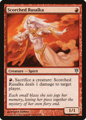 Scorched Rusalka [Duel Decks: Sorin vs. Tibalt] | Tables and Towers