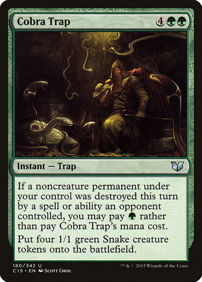 Cobra Trap [Commander 2015] | Tables and Towers