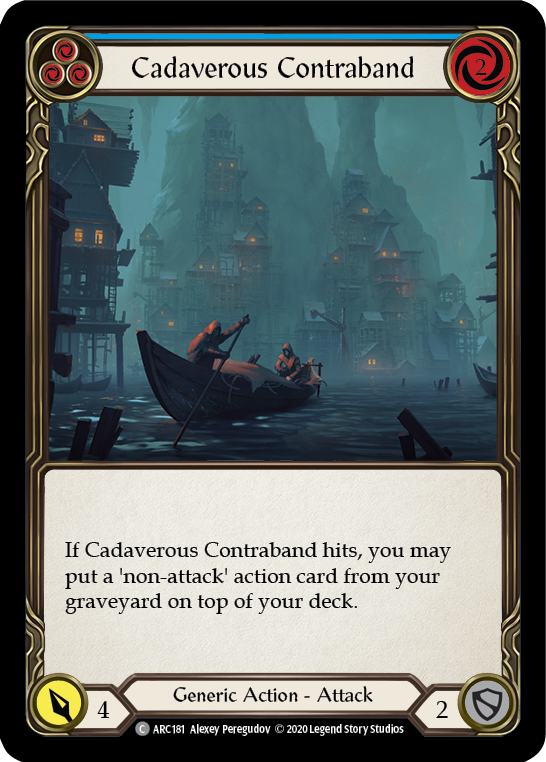 Cadaverous Contraband (Blue) [U-ARC181] (Arcane Rising Unlimited)  Unlimited Normal | Tables and Towers