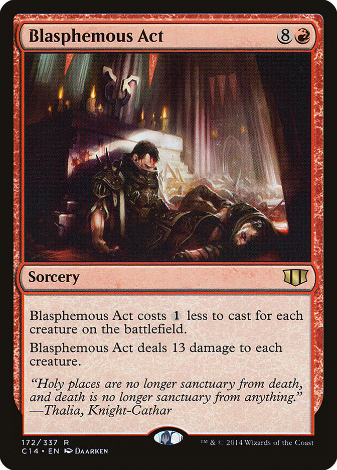 Blasphemous Act [Commander 2014] | Tables and Towers