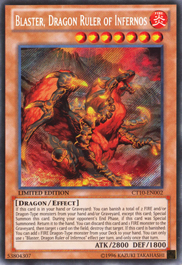 Blaster, Dragon Ruler of Infernos [CT10-EN002] Secret Rare | Tables and Towers