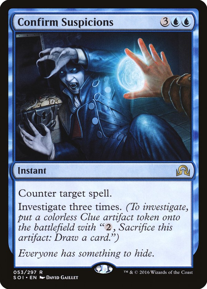 Confirm Suspicions [Shadows over Innistrad] | Tables and Towers