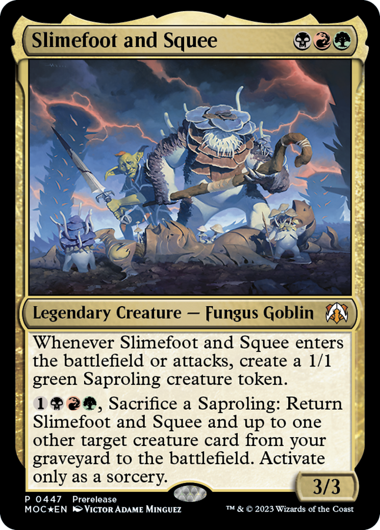 Slimefoot and Squee [March of the Machine Commander Prerelease Promos] | Tables and Towers