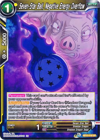 Seven-Star Ball, Negative Energy Overflow (BT11-116) [Vermilion Bloodline] | Tables and Towers