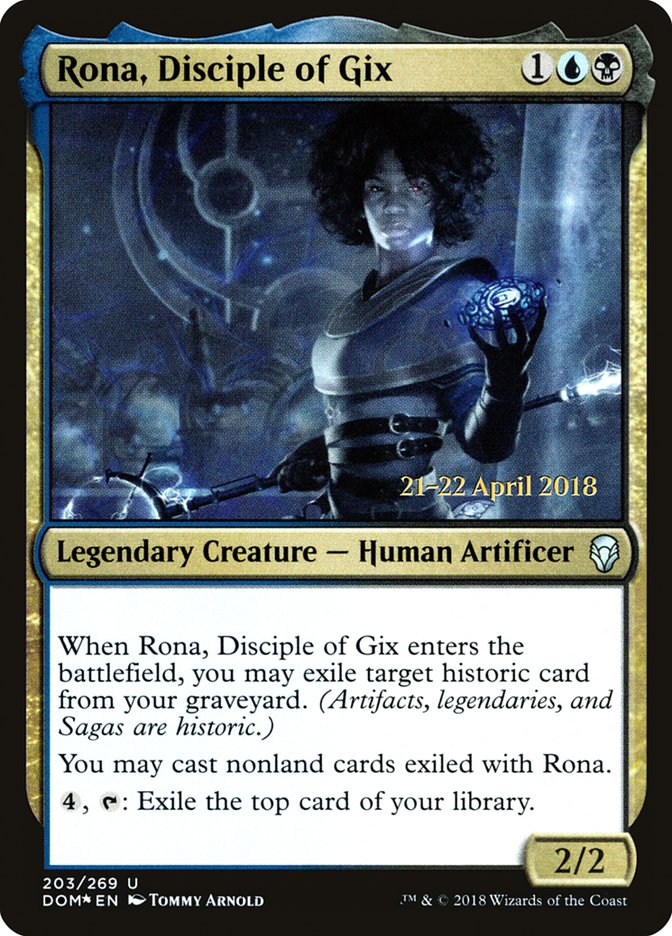 Rona, Disciple of Gix [Dominaria Prerelease Promos] | Tables and Towers