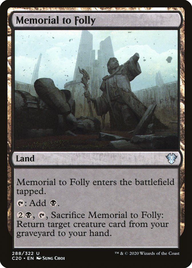 Memorial to Folly [Commander 2020] | Tables and Towers