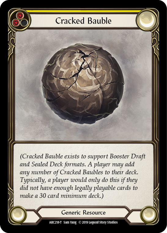 Cracked Bauble [ARC218-T] (Arcane Rising)  1st Edition Normal | Tables and Towers