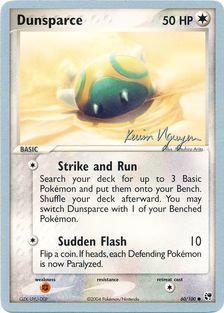 Dunsparce (60/100) (Team Rushdown - Kevin Nguyen) [World Championships 2004] | Tables and Towers