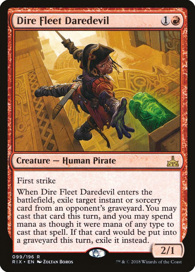 Dire Fleet Daredevil [Rivals of Ixalan] | Tables and Towers