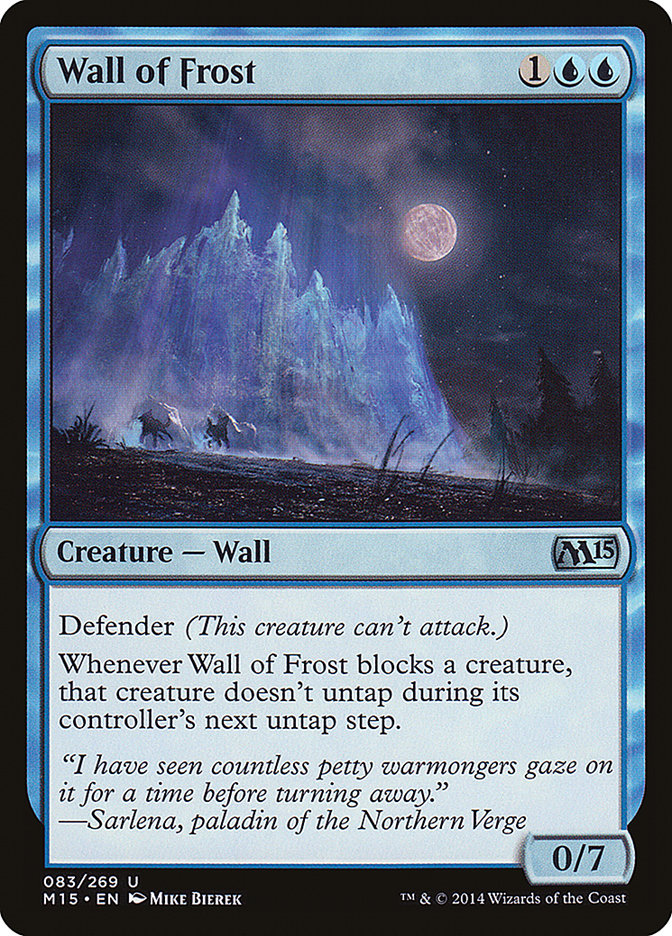 Wall of Frost [Magic 2015] | Tables and Towers