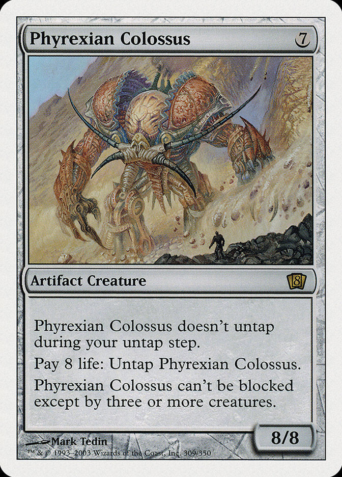 Phyrexian Colossus [Eighth Edition] | Tables and Towers