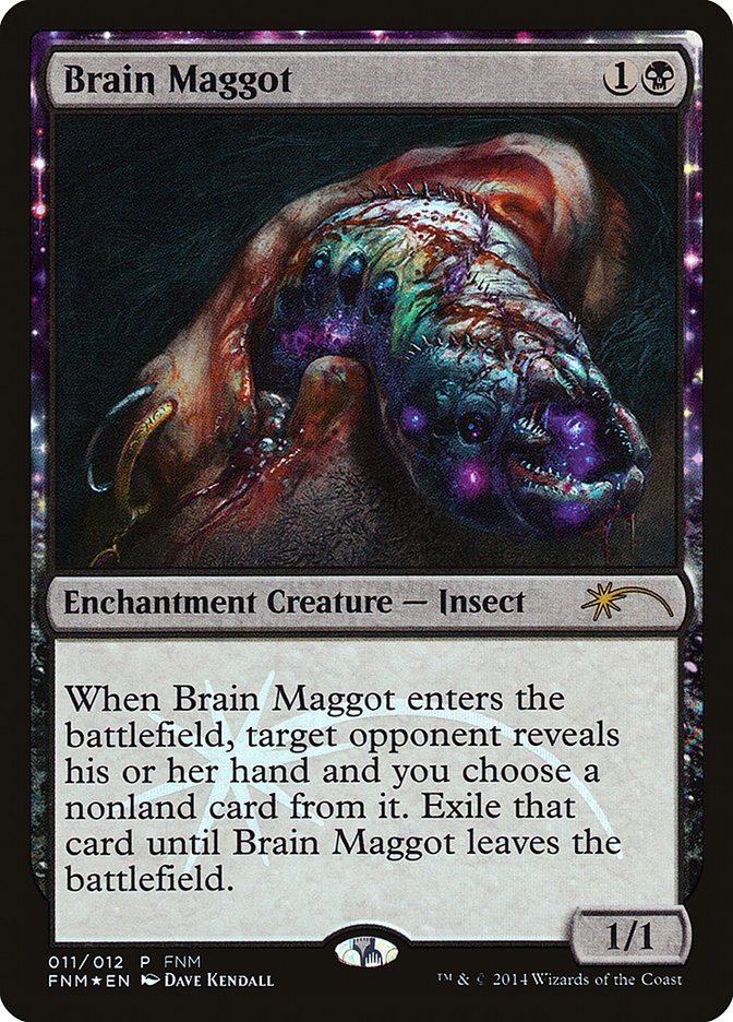 Brain Maggot [Friday Night Magic 2014] | Tables and Towers