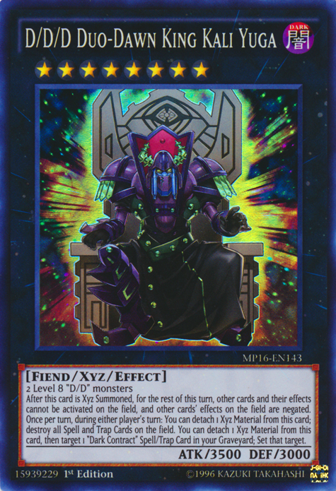 D/D/D Duo-Dawn King Kali Yuga [MP16-EN143] Super Rare | Tables and Towers