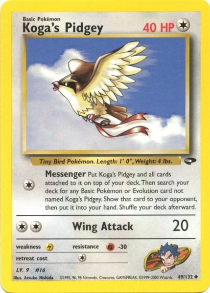 Koga's Pidgey (49/132) [Gym Challenge Unlimited] | Tables and Towers