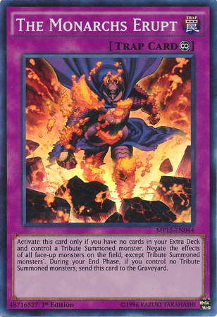 The Monarchs Erupt [MP15-EN044] Super Rare | Tables and Towers