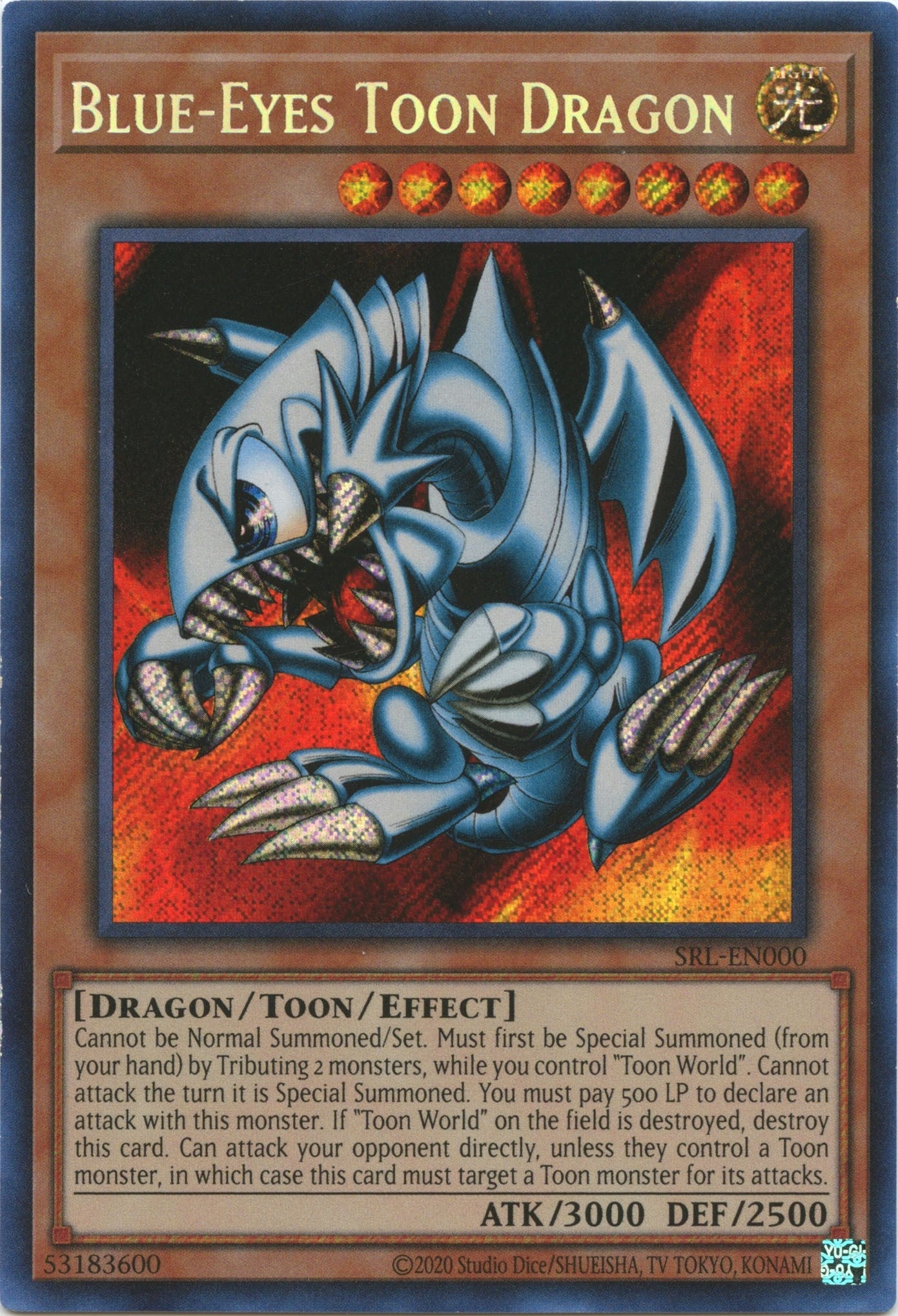 Blue-Eyes Toon Dragon (25th Anniversary) [SRL-EN000] Secret Rare | Tables and Towers