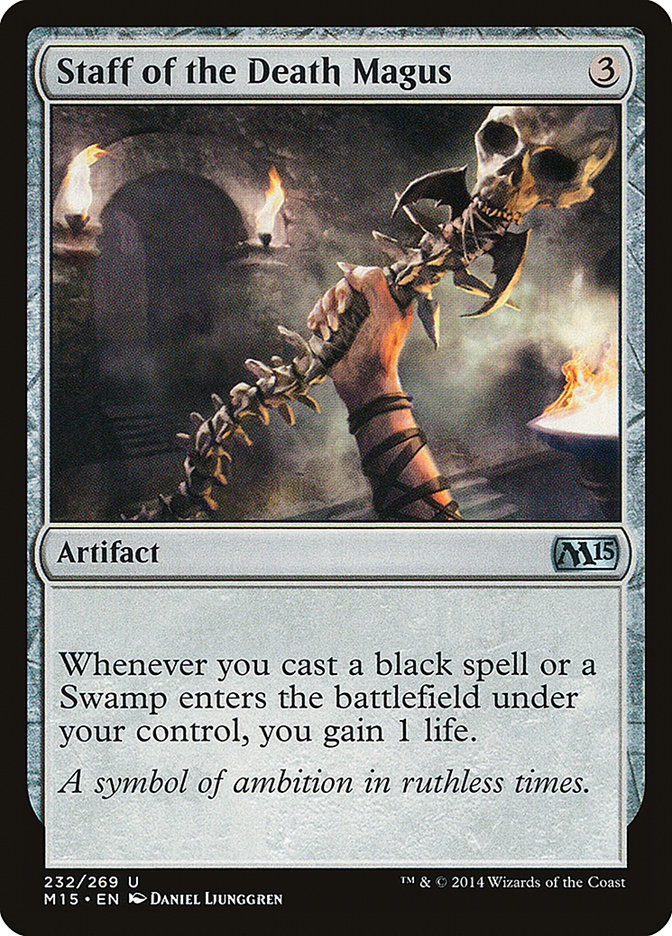 Staff of the Death Magus [Magic 2015] | Tables and Towers