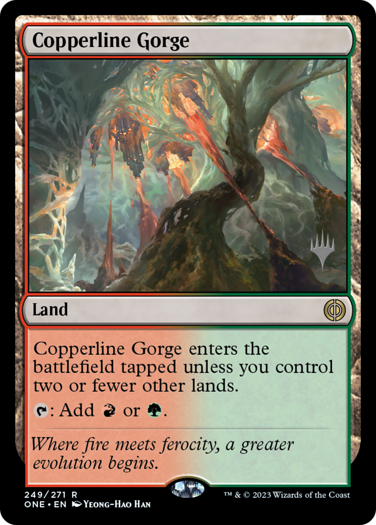 Copperline Gorge (Promo Pack) [Phyrexia: All Will Be One Promos] | Tables and Towers