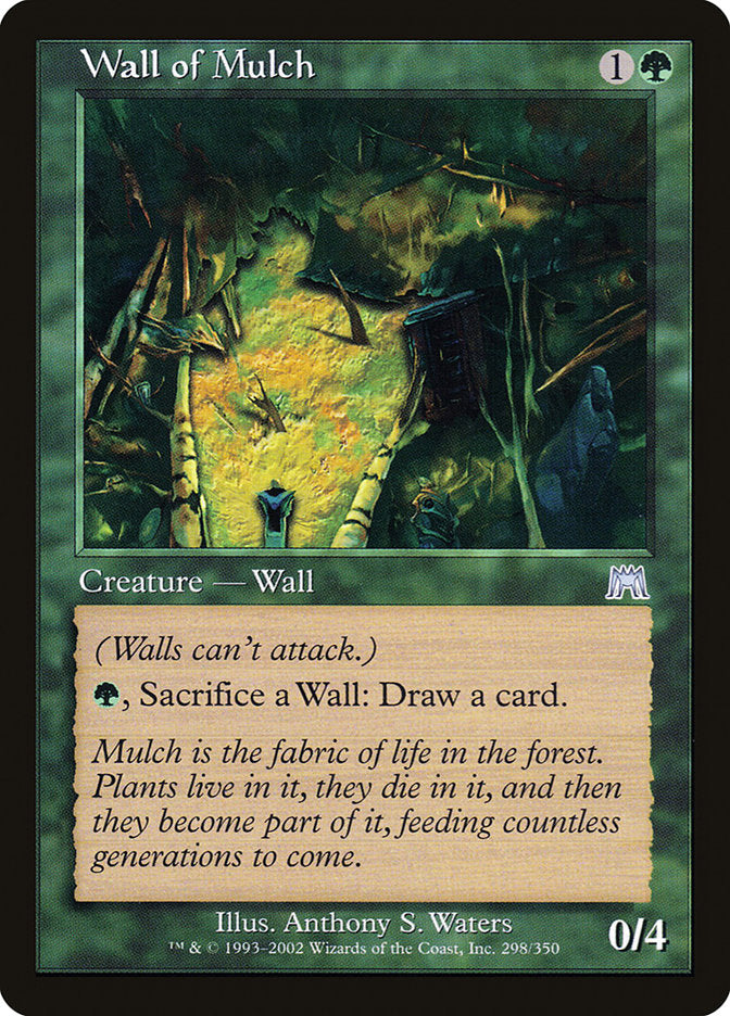 Wall of Mulch [Onslaught] | Tables and Towers