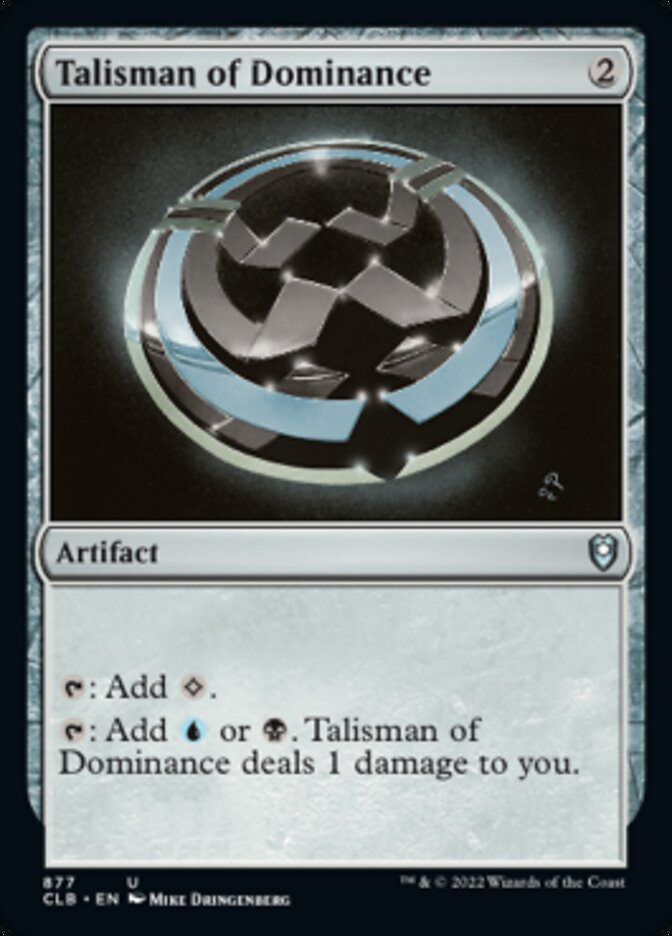 Talisman of Dominance [Commander Legends: Battle for Baldur's Gate] | Tables and Towers